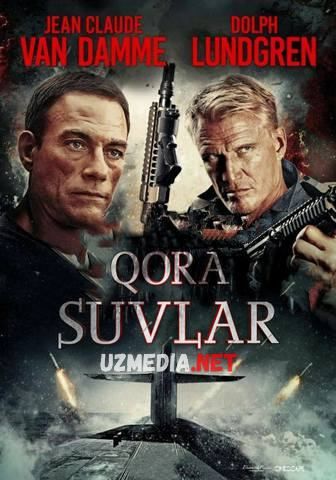 Qora Suvlar Uzbek tilida O'zbekcha tarjima kino 2018 HD