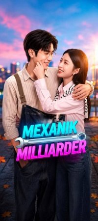 Mexanik milliarder 1-2-3-10-20-30-50-60-70-80-90 Qism drama koreya seriali uzbek tilida Barcha qismlar