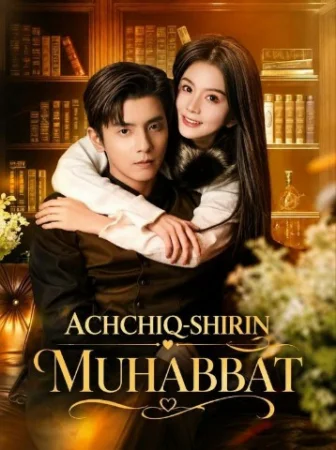 Achchiq shirin muhabbat 1-2-3-4-5-10-20-30-50-60-70-80-90 Qism drama koreya seriali uzbek tilida Barcha qismlar 2026 HD skachat