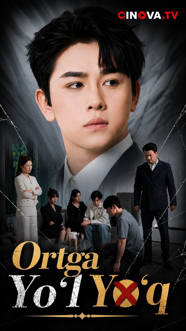 Ortga yo'l yo'q 1-2-3-4-5-10-20-30-50-60-70 Qism drama koreya seriali uzbek tilida Barcha qismlar 2026 HD skachat