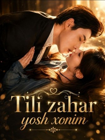 Tili zahar Yosh xonim 1-2-3-4-5-10-20-30-50-70-80 Qism drama koreya seriali uzbek tilida Barcha qismlar 2026 HD