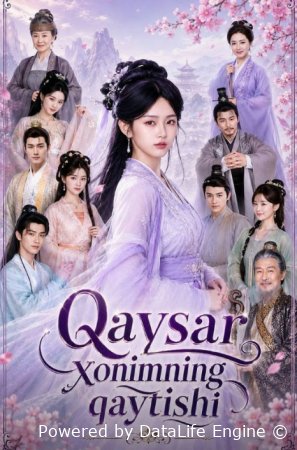 Qaysar xonimni qaytishi 1-2-3-4-5-10-20-30-50-60-70 Qism drama koreya seriali uzbek tilida Barcha qismlar 2026 HD