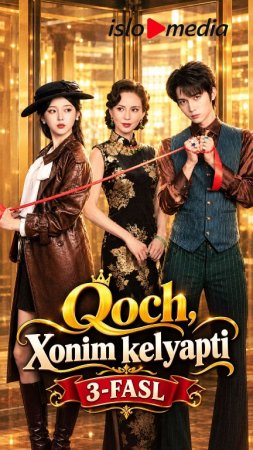 Qoch xonim kelyapti 3-fasl 1-2-3-10-20-30-50-60-70-80-90 Qism drama koreya seriali uzbek tilida Barcha qismlar