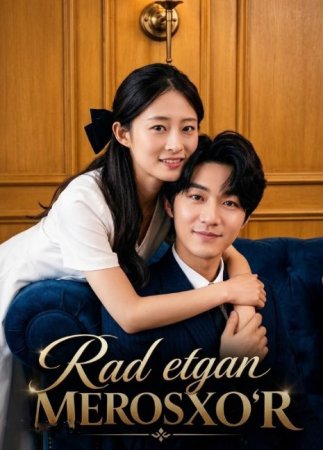 Rad etgan merosxo'r 1-2-3-4-5-6-7-10-20-30-50-60-70-80 Qism drama koreya seriali uzbek tilida Barcha qismlar 2026 HD